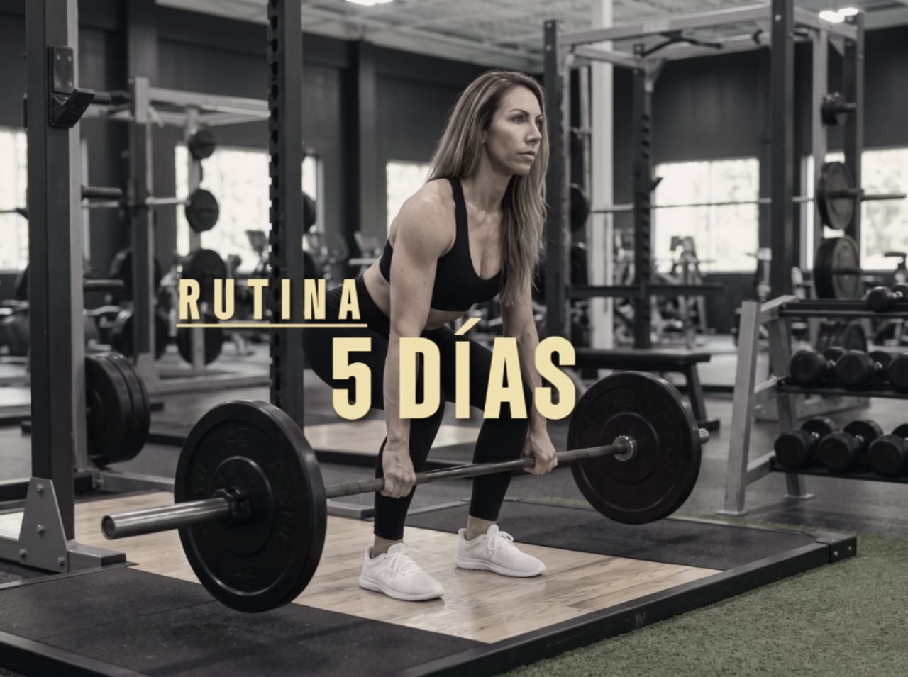 Rutina Mujer 5 Días